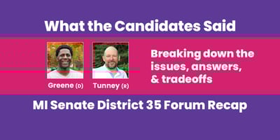 Michigan Senate District 35: Tunney vs Greene Positions