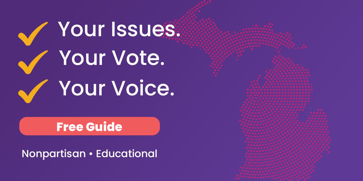 Michigan Election Issues 2026 Voter Guide